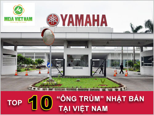 Top 10 công ty Nhật Bản lớn nhất tại Việt Nam